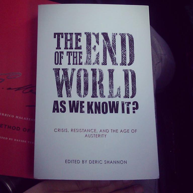 The end of the world as we know it?: new book from AK Press | libcom.org