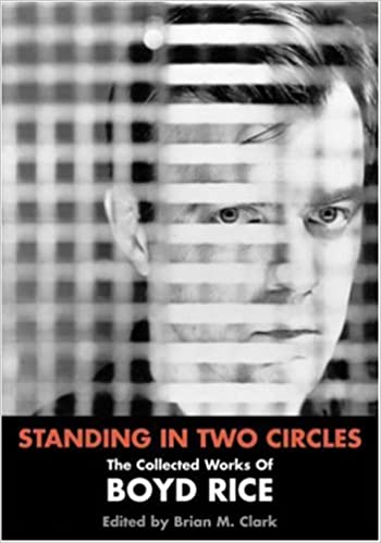 Just Say Non: Nazism, Narcissism and Boyd Rice - Strelnikov - Vimarsana News