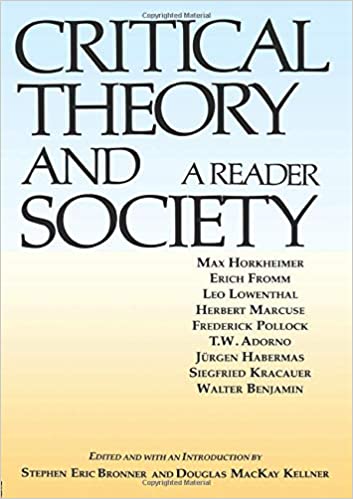 Critical Theory and Society: A Reader | libcom.org