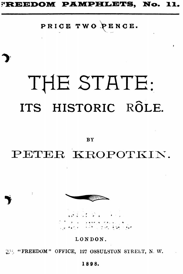 The state: Its historic role - Peter Kropotkin - Vimarsana News