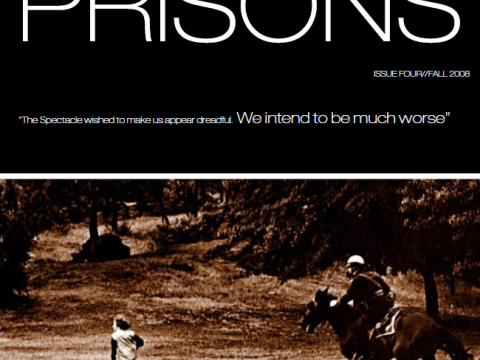 Fire to the prisons #4 (Fall 2008)