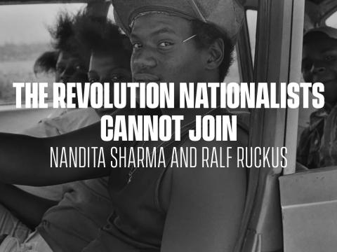The text displays "The Revolution Nationalists Cannot Join" by Nandita Sharma and Ralf Ruckus overlaid on top of a portrait of a black family sitting in a car looking at the camera