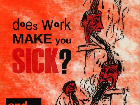 Direct Action Solfed issue 4 cover - Does work make you sick?