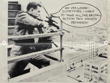 Sometimes I want to take all the brutal action this society demands...