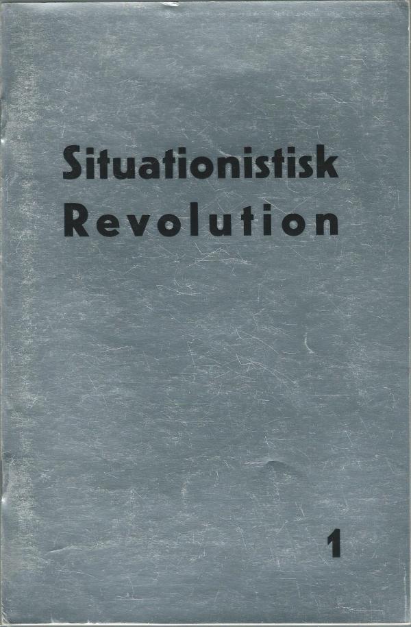 cover of Situationistisk Revolution 1