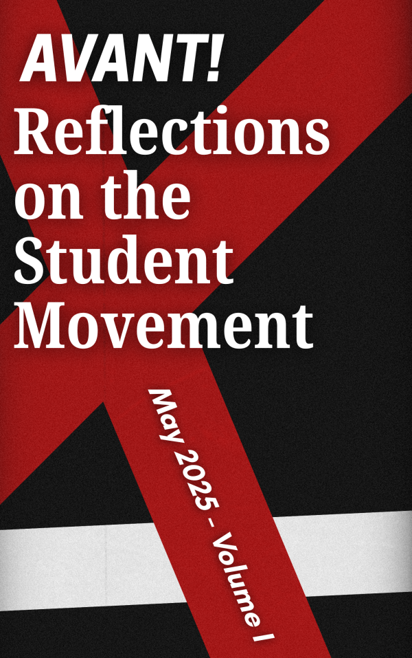 Cover: "AVANT! Reflections on the Student Movement. May 2025 - Volume 1"
