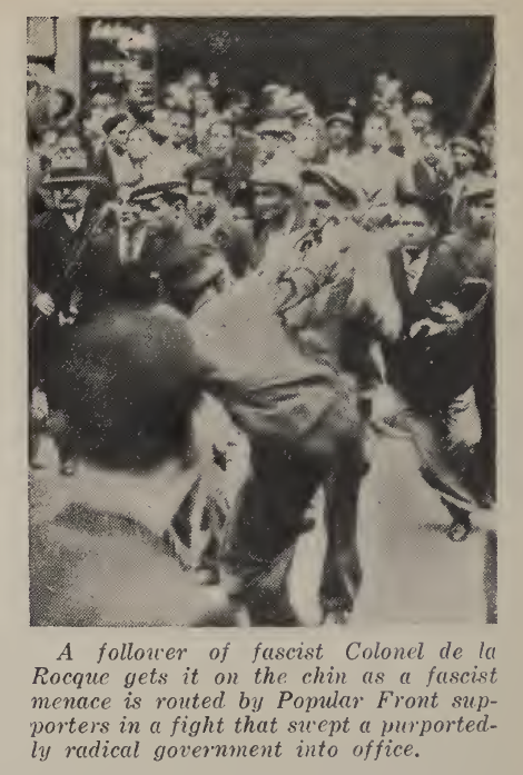 A follower of fascist Colonel de la Rocque gets it on the chin as a fascist menace is routed by Popular Front supporters in a fight that swept a purportedly radical government into office.
