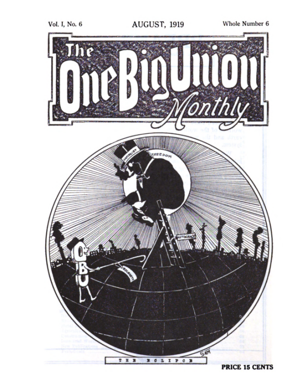 The One Big Union Monthly (August 1919)