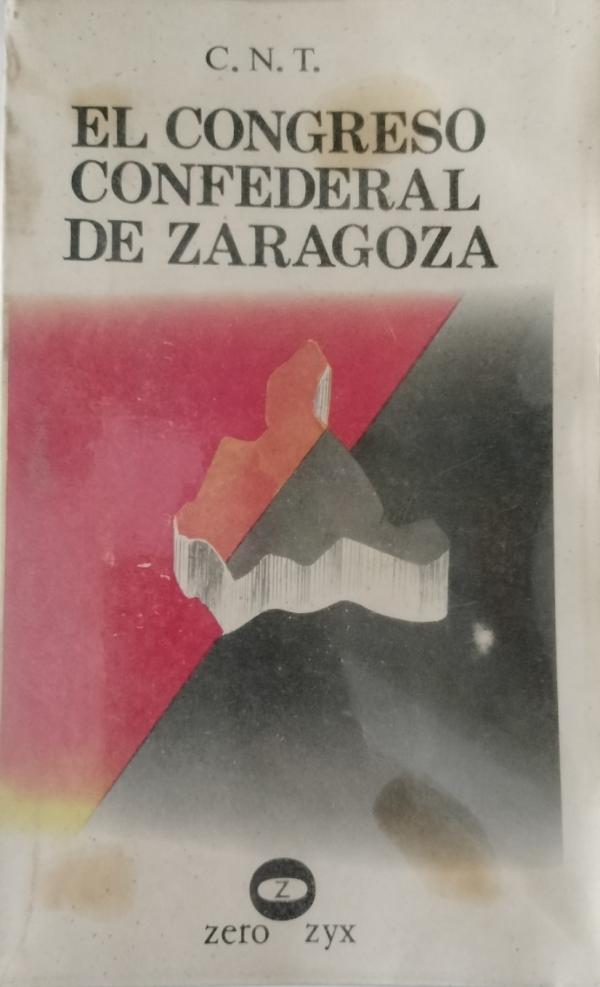 El congreso confederal de Zaragoza (mayo 1936)
