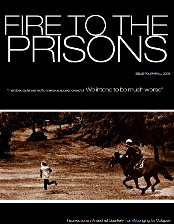 Fire to the prisons #4 (Fall 2008)