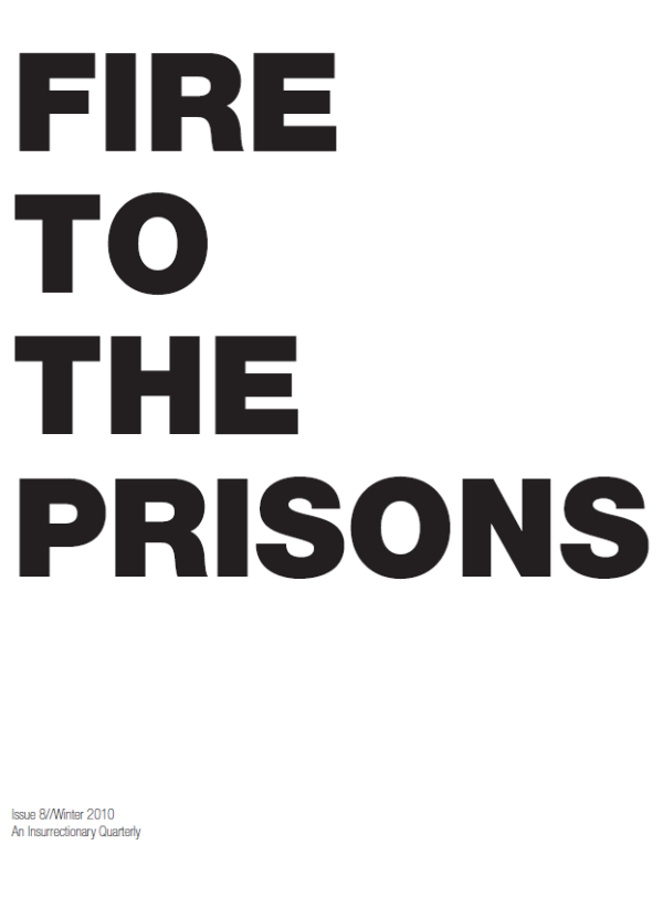 Fire to the prisons #8 (Winter 2010)