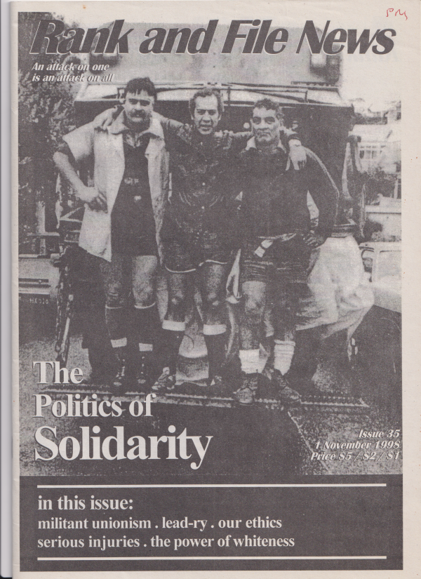 Rank and File News front cover issue 35 headline The Politics of Solidarity