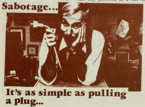 Sabotage - it's as simple as pulling a plug...
