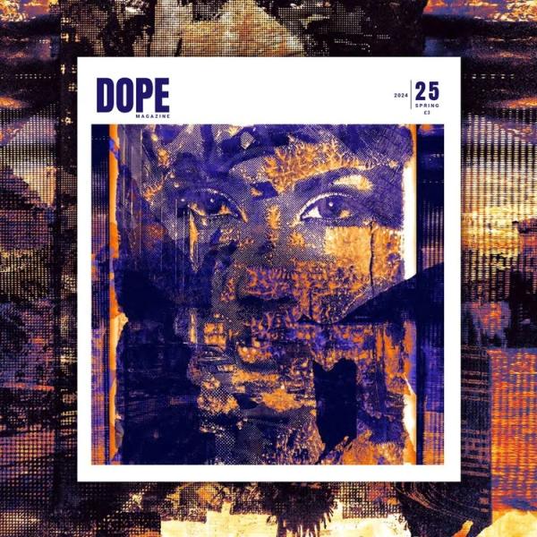 Dope 25
