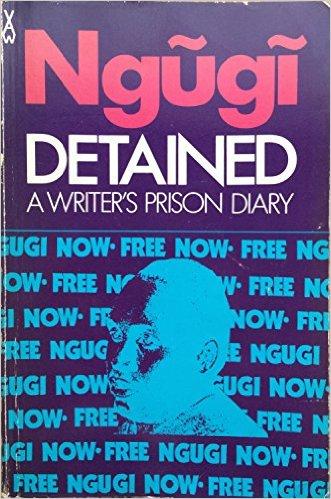 Detained: A Writer's Prison Diary Detained: A Writer's Prison Diary