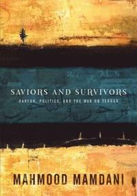 Saviours and Survivors