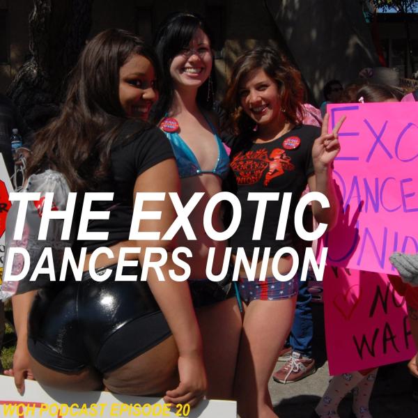 Exotic Dancers Union. Exotic Dancers Union.